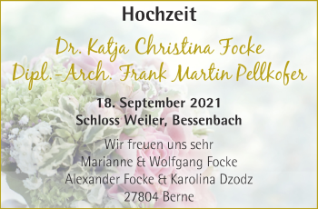 Hochzeitsanzeige von Dr. Katja Christina Focke von NWZ