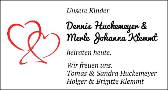 Hochzeitsanzeige von Dennis Huckemeyer von NWZ