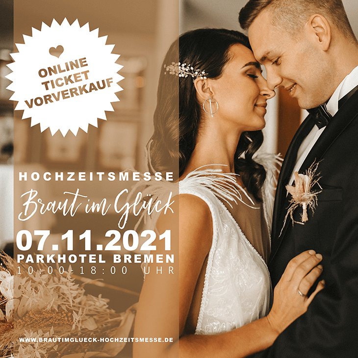 Hochzeitsmesse Braut im Glück 2021 im Parkhotel Bremen